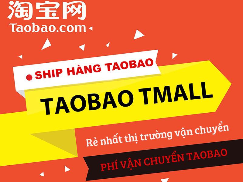 Chi phí Vận chuyển và Ship hàng taobao về Việt Nam